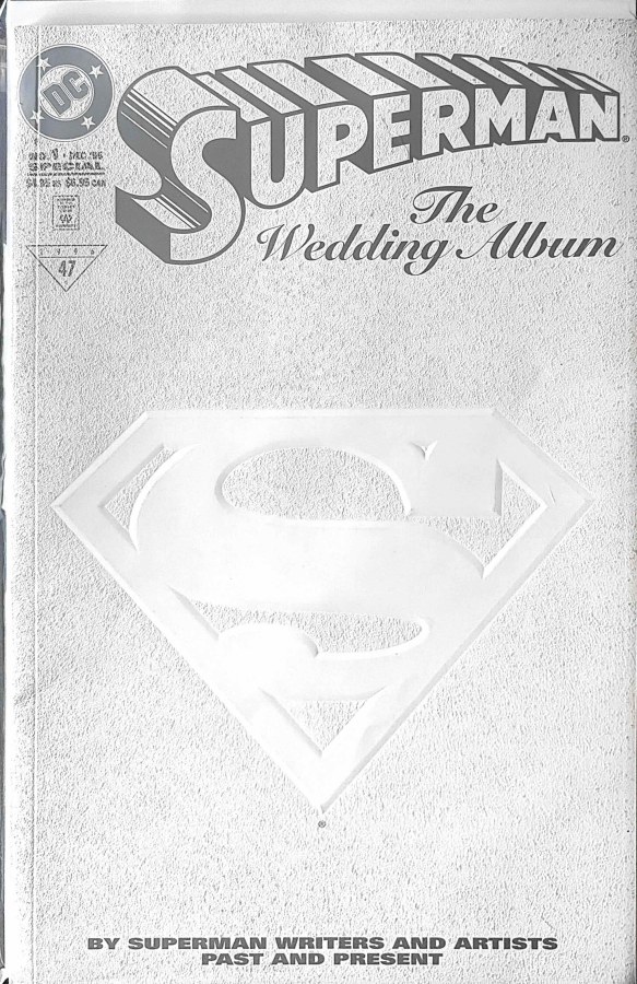 Superman: The Wedding Album #1 (1996) DC Standard edition; white embossed cover cover