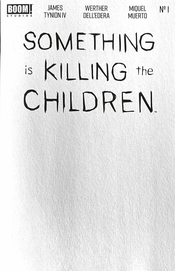 Something Is Killing the Children #1