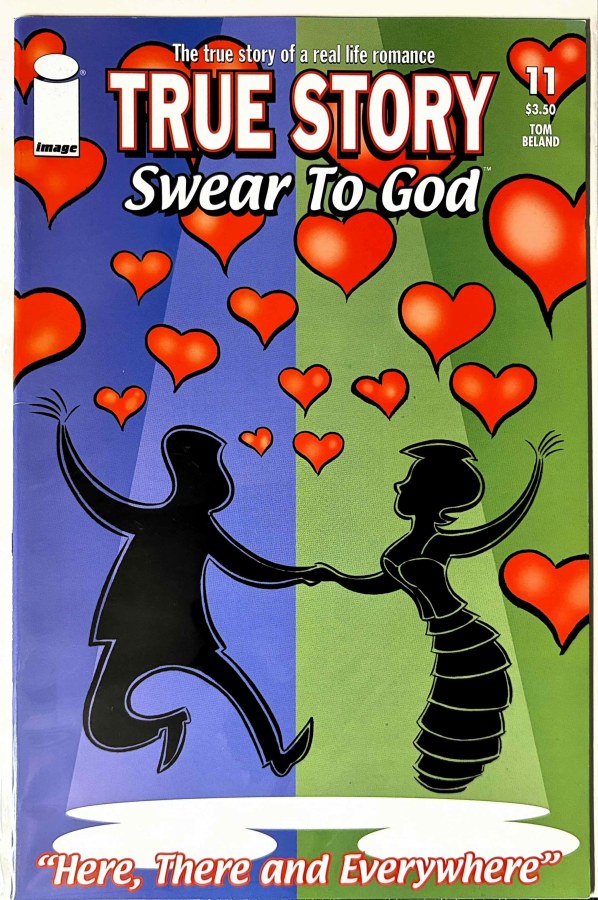 True Story Swear to God #11