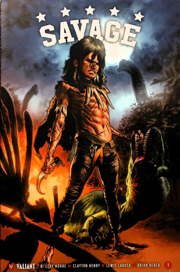 Savage #1 (2016) Valiant First Printing cover