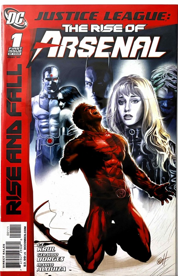 Justice League: The Rise of Arsenal #1 (2010) DC First Printing cover